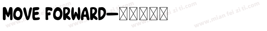 Move forward字体转换